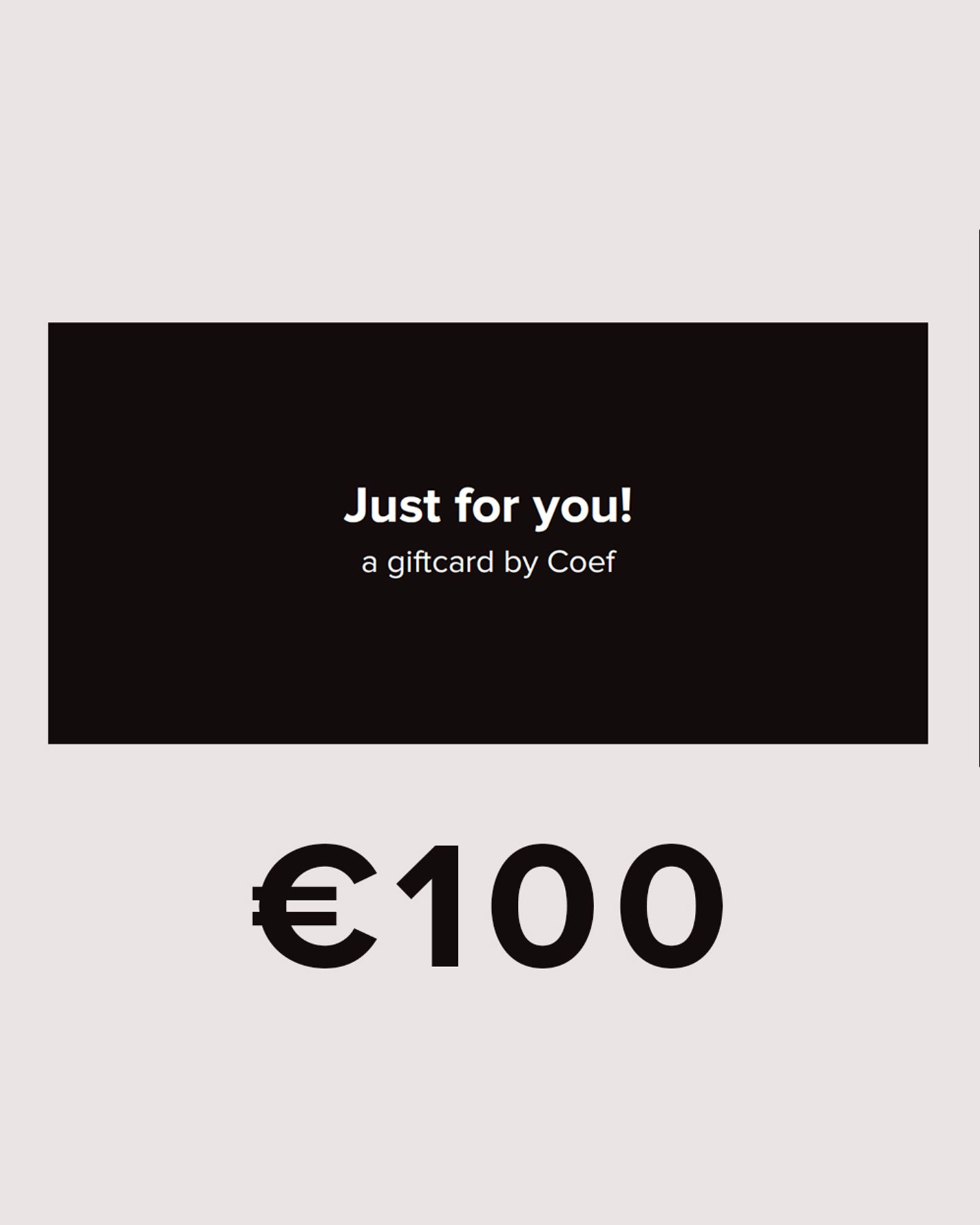 Coef Coef Cadeaubon 100 euro GEEN KLEUR 1