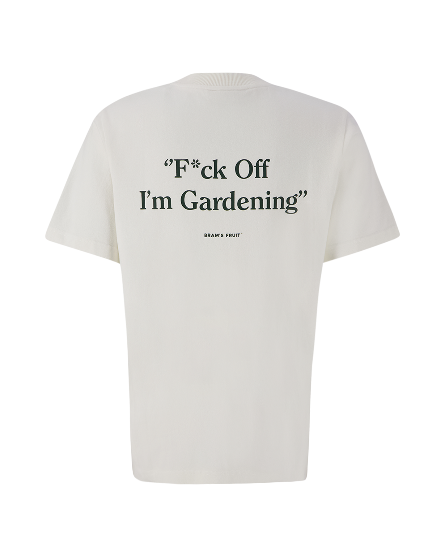 Brams Fruit F*ck Off I'm Gardening T shirt WIT 1